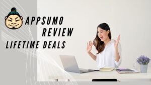 AppSumo Review-The Best Deals for Entrepreneurs and Startups